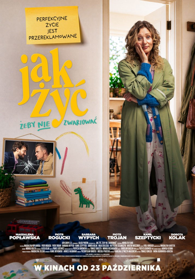 Plakat wydarzenia:  JAK ŻYĆ, ŻEBY NIE ZWARIOWAĆ  pl 
